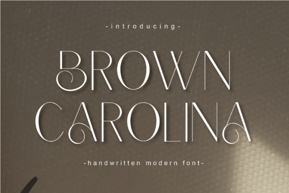 Brown Carolina: A Modern Sans Serif Font for Digital Design