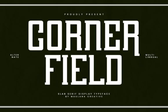 Corner Field: A Slab Serif Font for Editorial Elegance