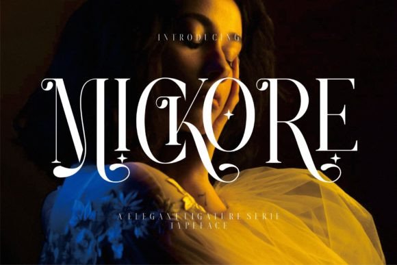 Discover Mickore: A Stylish Serif Font for Modern Branding