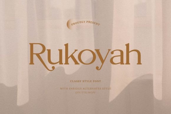Rukoyah: A Modern Serif Font for Digital Branding