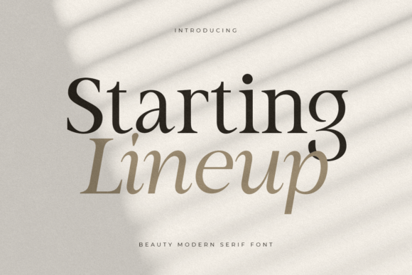 Starting Lineup: A Modern Serif Font for Digital Branding