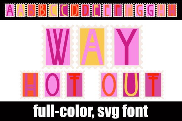 Way Hot out Font for Bold Digital Campaigns